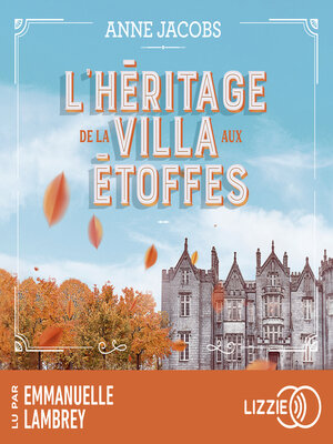 cover image of L'héritage de la villa aux étoffes